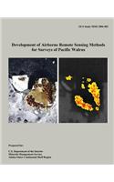 Development of Airborne Remote Sensing Methods for Surveys of Pacific Walrus