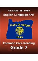 OREGON TEST PREP English Language Arts Common Core Reading Grade 7