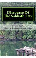 Discourse Of The Sabbath Day