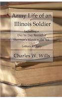 Army Life of an Illinois Soldier