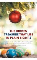 Hidden Treasure That Lies in Plain Sight 3