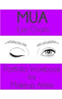 MUA Eye Charts Portfolio Workbook for Makeup Artists: Sigga Edition