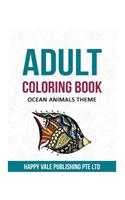 Adult Coloring Book: Ocean Animals Theme