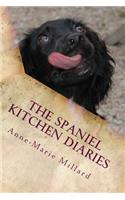 Spaniel Kitchen Diaries