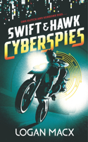 Swift and Hawk: Cyberspies: (1 Swift and Hawk)