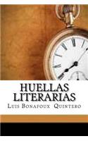 Huellas Literarias (Spanish Edition)