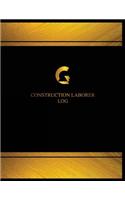 Construction Laborer Log (Log Book, Journal - 125 pgs, 8.5 X 11 inches): Construction Laborer Logbook (Black cover, X-Large)(Centurion Logbooks/Record Books)