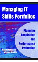 Managing It Skills Portfolios: Planning, Acquisition and Performance Evaluation