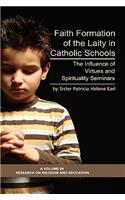 Faith Formation of the Laity in Catholic Schools