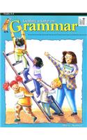 Getting a Grip on Grammar: Grades 4-6