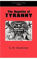 Appetite of Tyranny