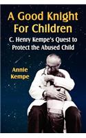 A Good Knight for Children