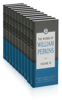 Works of William Perkins, 10 Volumes Series