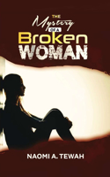 Mystery of a Broken Woman