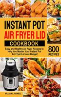 Instant Pot Air Fryer Lid Cookbook