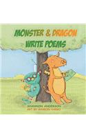 Monster & Dragon Write Poems