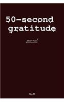 50-Seconde gratitude