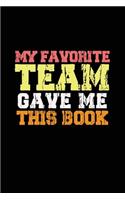 My Favorite Team Gave me this Book