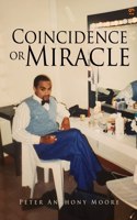 Coincidence or Miracle