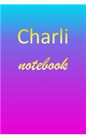 Charli: Blank Notebook - Wide Ruled Lined Paper Notepad - Writing Pad Practice Journal - Custom Personalized First Name Initial C Blue Purple Gold - Taking 