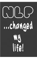NLP changed my life Notizbuch