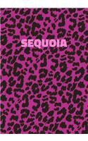 Sequoia: Personalized Pink Leopard Print Notebook (Animal Skin Pattern). College Ruled (Lined) Journal for Notes, Diary, Journaling. Wild Cat Theme Design wi