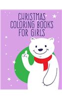 Christmas Coloring Books For Girls: Coloring Pages with Funny Animals, Adorable and Hilarious Scenes from variety pets(1 Colrful Animals)