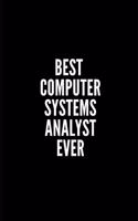 Best Computer Systems Analyst Ever