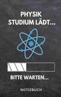 Physik Studium lädt... Bitte warten... Notizbuch: A 5 Notizbuch KARIERT für zukünftige Studenten - Cooler Spruch fürs Studium und Uni - Geburtstagsgeschenk - zur erfolgreichen Prüfung - Klausurenpha