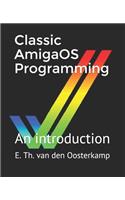 Classic AmigaOS Programming