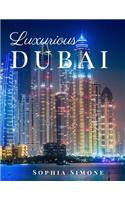 Luxurious Dubai