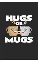 Hugs or mugs: 6x9 National Hug Day - lined - ruled paper - notebook - notes