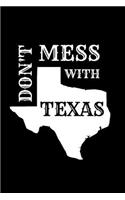 Don't Mess With Texas