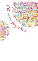 I'll Never Forget You