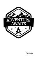 Adventure Awaits: Blanko A5 Notizbuch oder Heft für Schüler, Studenten und Erwachsene
