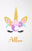 Allan A5 Lined Notebook 110 Pages: Funny Blank Journal For Lovely Magical Unicorn Face Dream Family First Name Middle Last Surname. Unique Student Teacher Scrapbook/ Composition Great