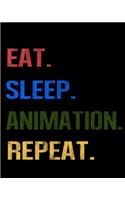 Eat Sleep Animation Repeat: Enthusiasts Retro Themed Colors Gratitude Journal 386 Pages Notebook 193 Days 8"x10" Meal Planner