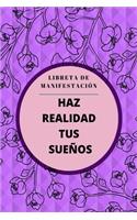 Libreta de manifestación - Haz realidad tus sueños