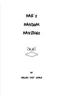 Rae's Random Ravings