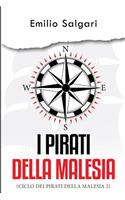 I Pirati Della Malesia