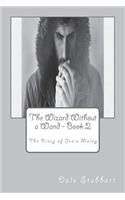 The Wizard Without a Wand - Book 2: The Diary of Jenie Maloy(2 Wizard Without a Wand)