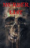 MURDER LIST - a lined journal
