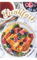 Breakfast for Everyone, Every Day