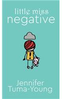 Little Miss Negative