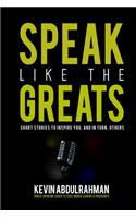 Speak Like the Greats