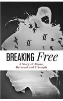 Breaking Free