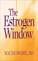 The Estrogen Window