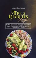 Type 2 Diabetes Recipes