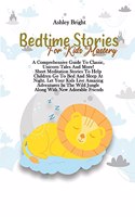 Bedtime Stories For Kids Mastery