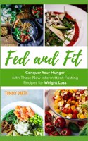Fed and Fit